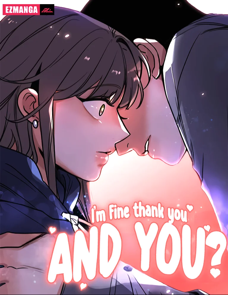 I'm Fine, Thank You, And You?