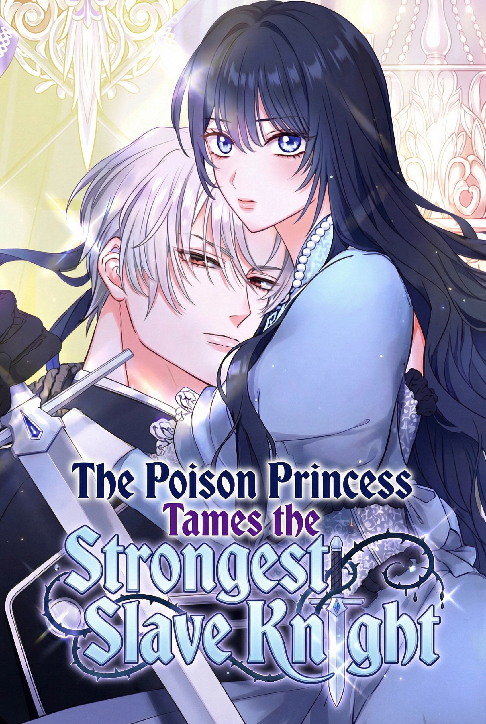 The Poisoned Princess Trains the Deadliest Slave