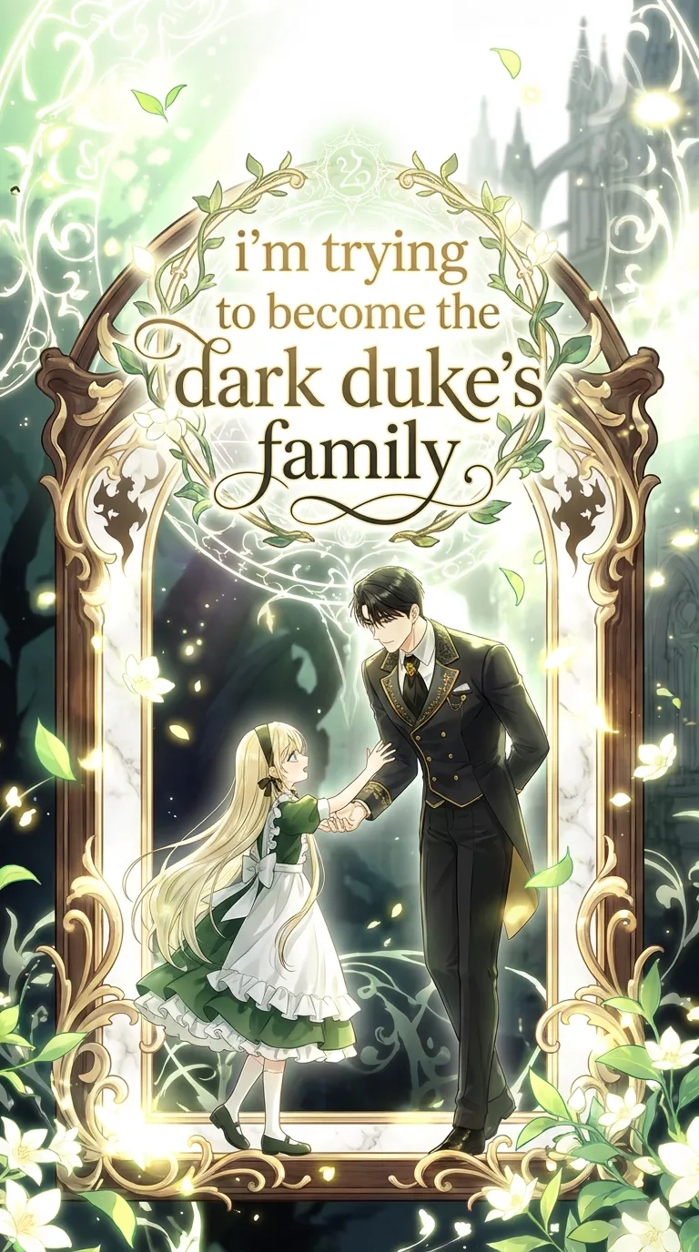 I’m Trying to Become the Dark Duke’s Family