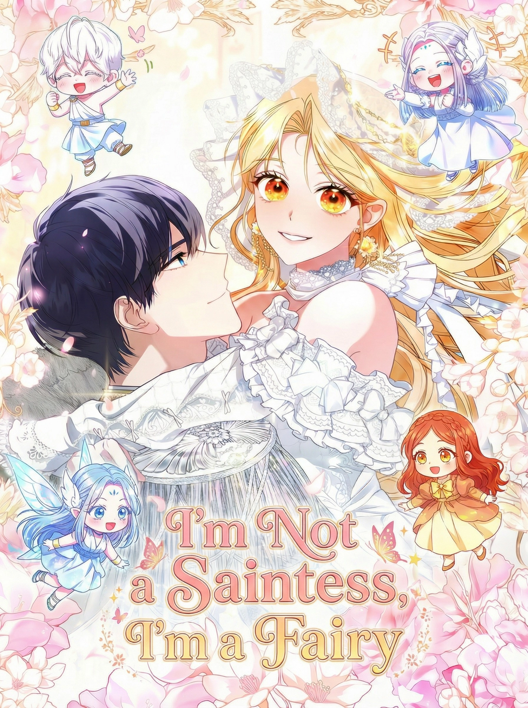 I'm Not a Saintess, I'm a Fairy