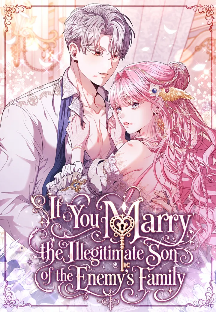 If You Marry the Illegitimate Son of the Enemy’s Family 