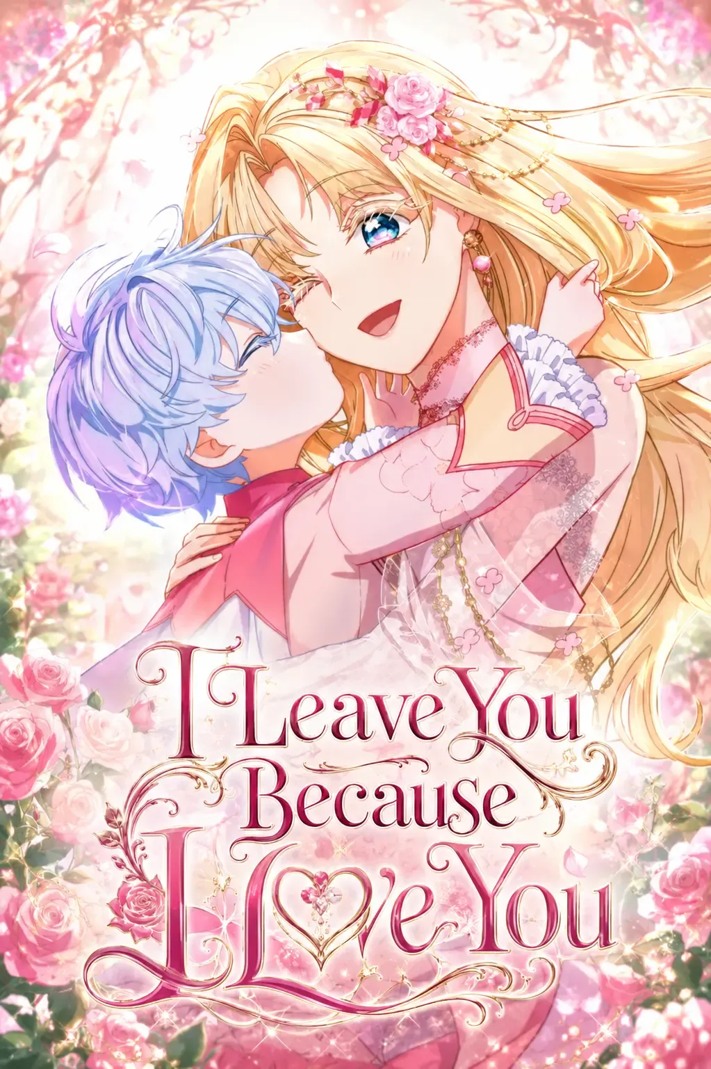 I Leave You Because I Love You