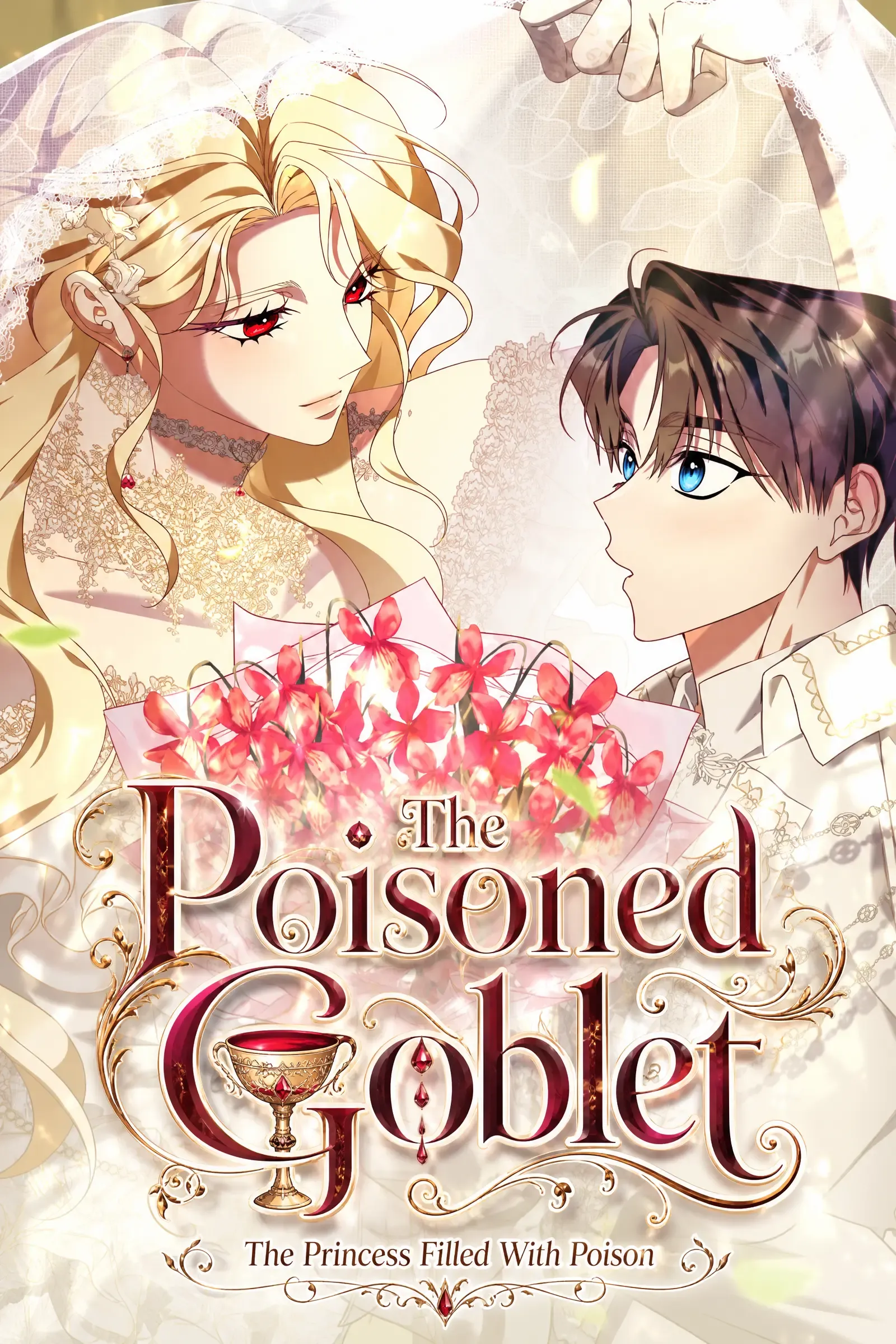 The Poisoned Goblet: The Princess Filled With Poison
