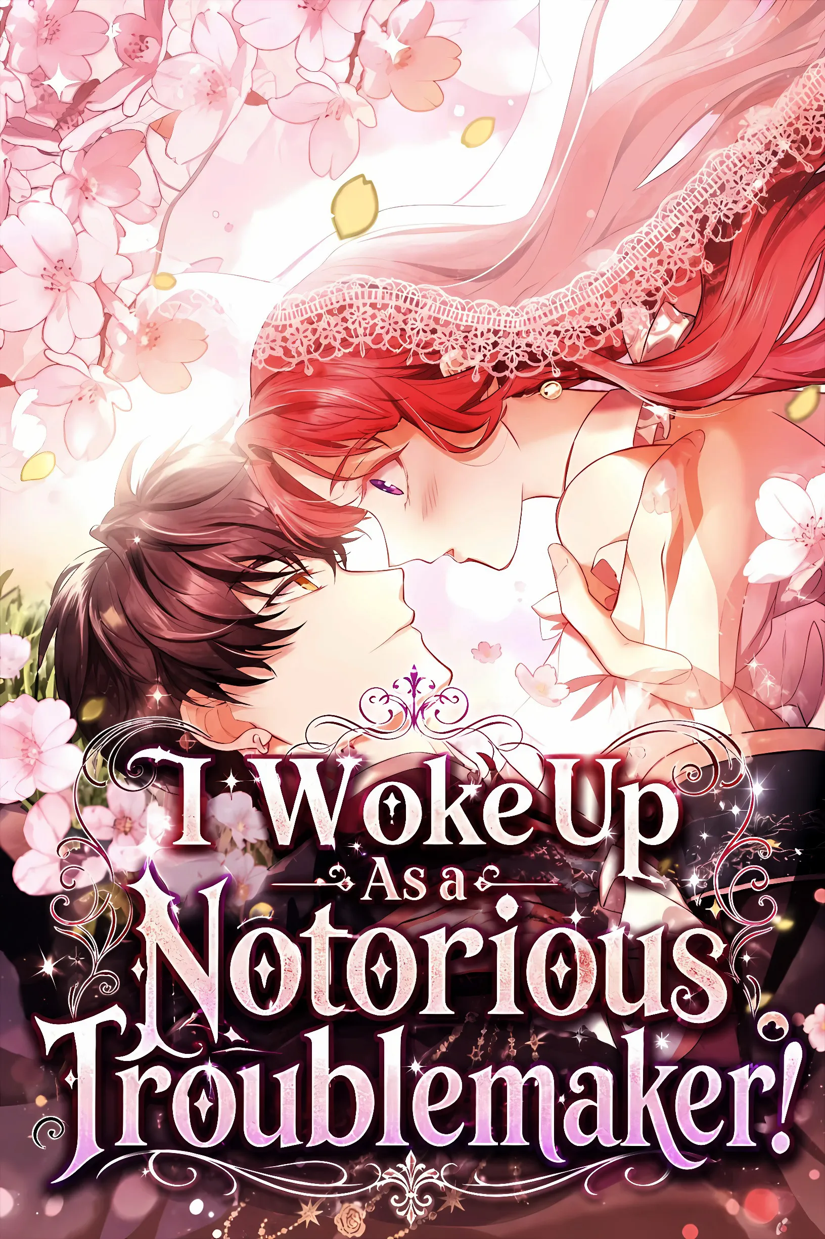 I Woke Up As a Notorious Troublemaker!