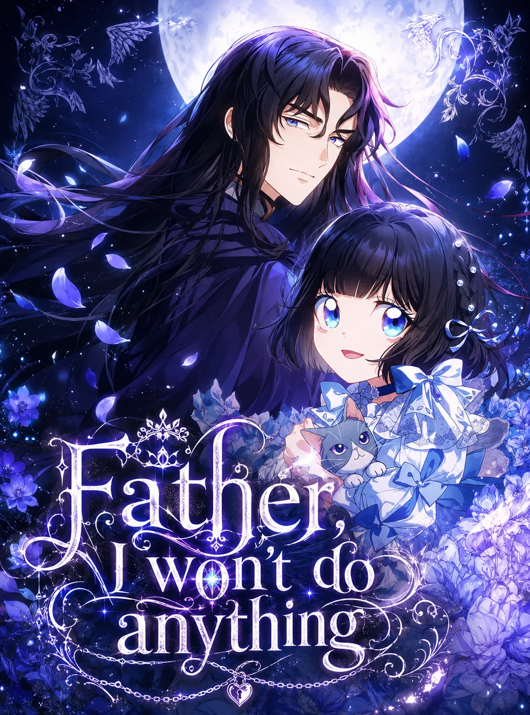 Father, I Won't Do Anything