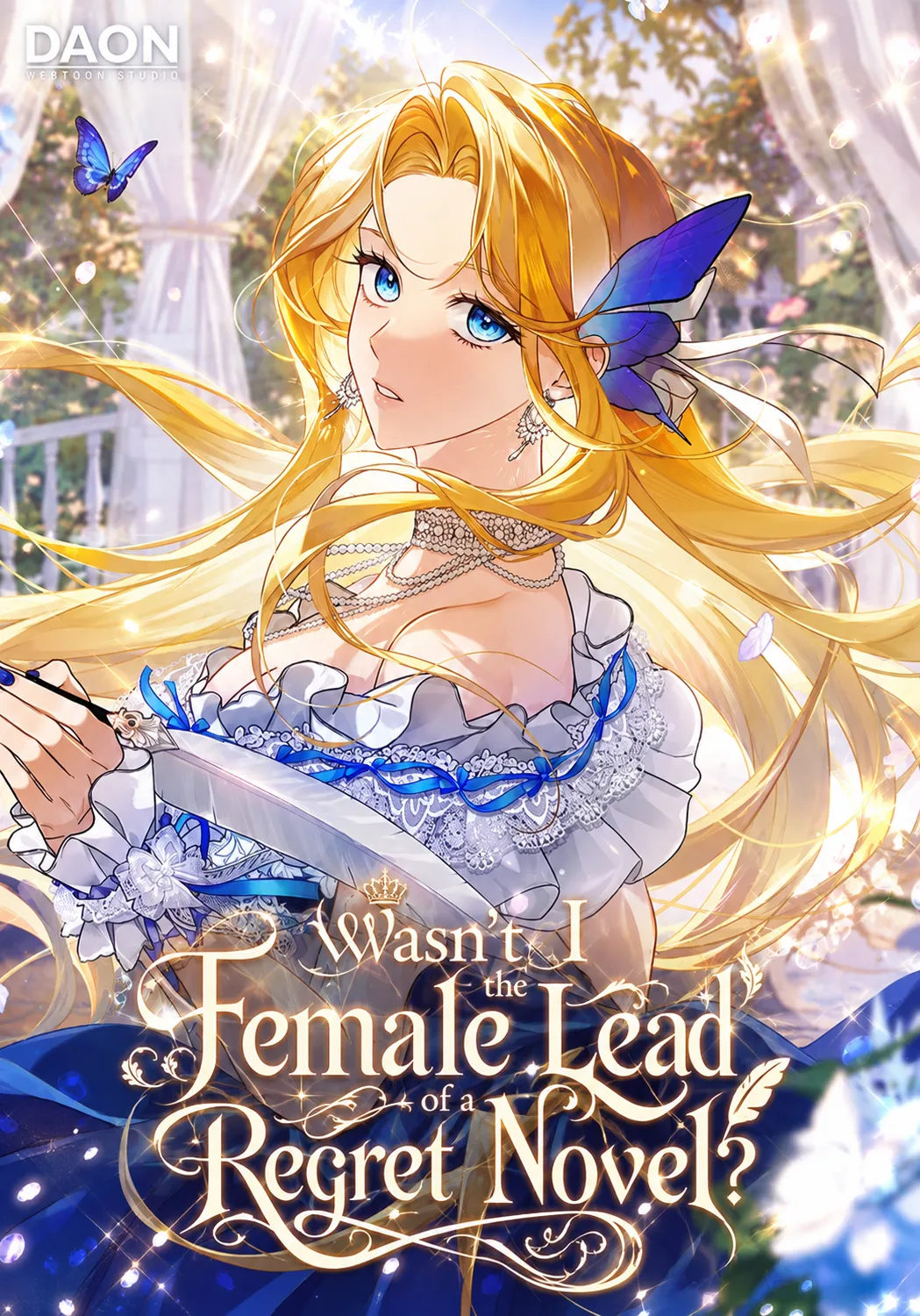 Wasn't I the Female Lead of a Regret Novel? 