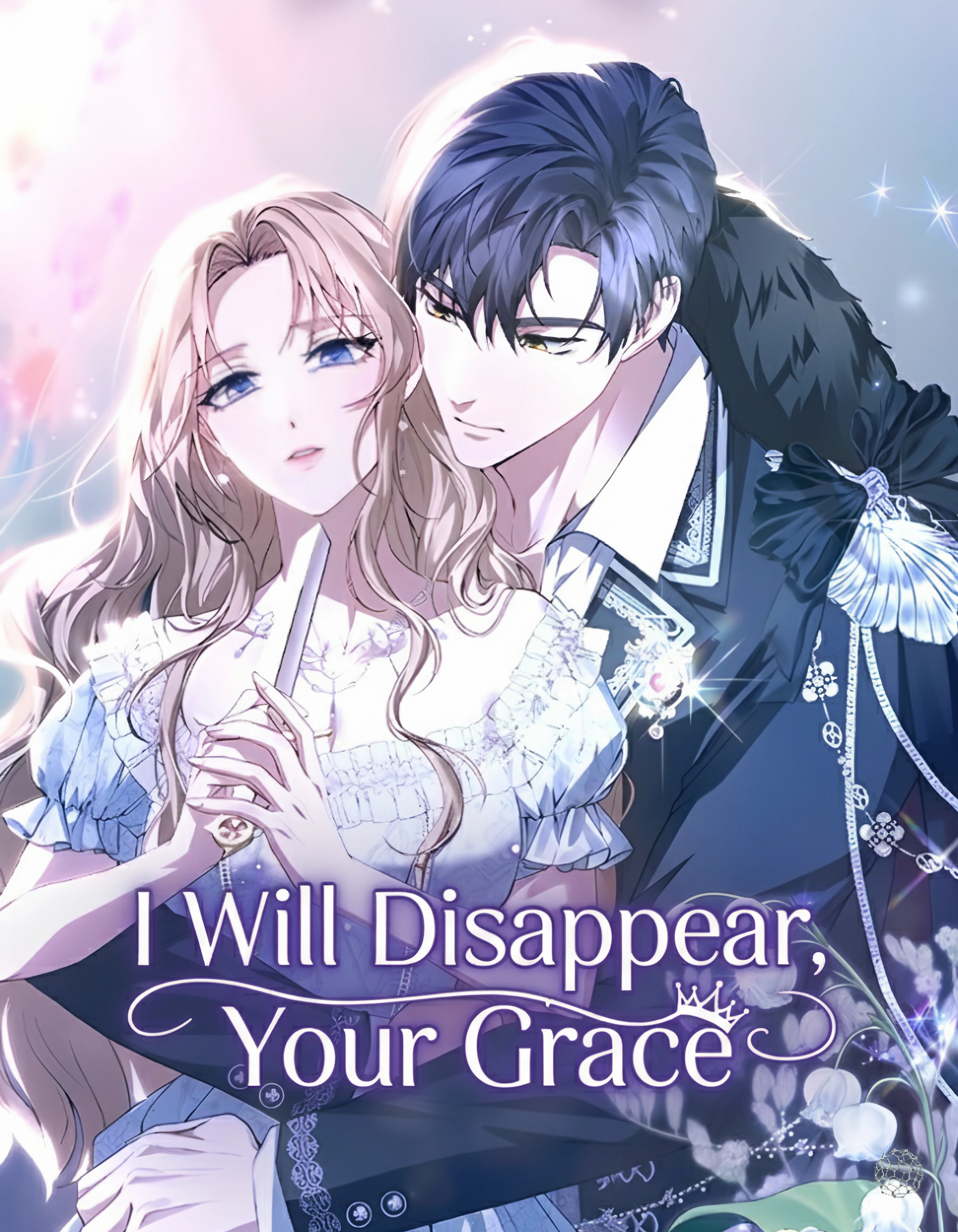 I Will Disappear, Your Grace