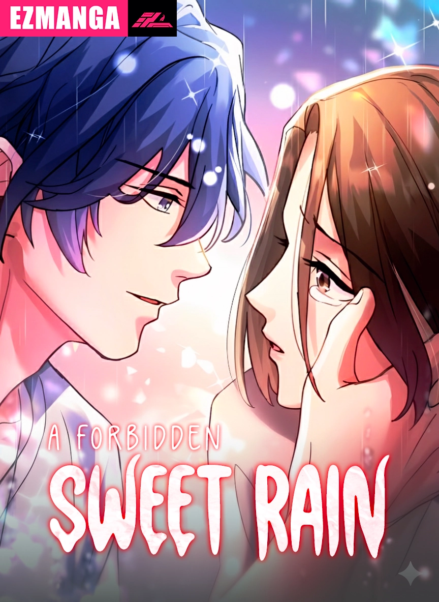 Read A forbidden sweet rain Manga Online Free | EZ Manga