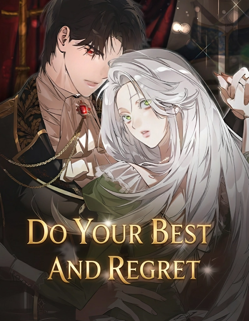Do Your Best and Regret