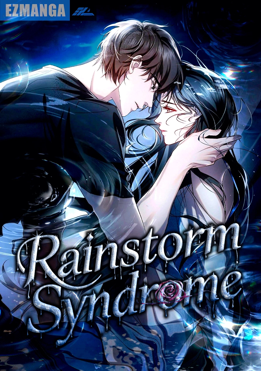 Rainstorm Syndrome